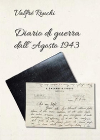 Diario di guerra dall'agosto 1943 - Librerie.coop