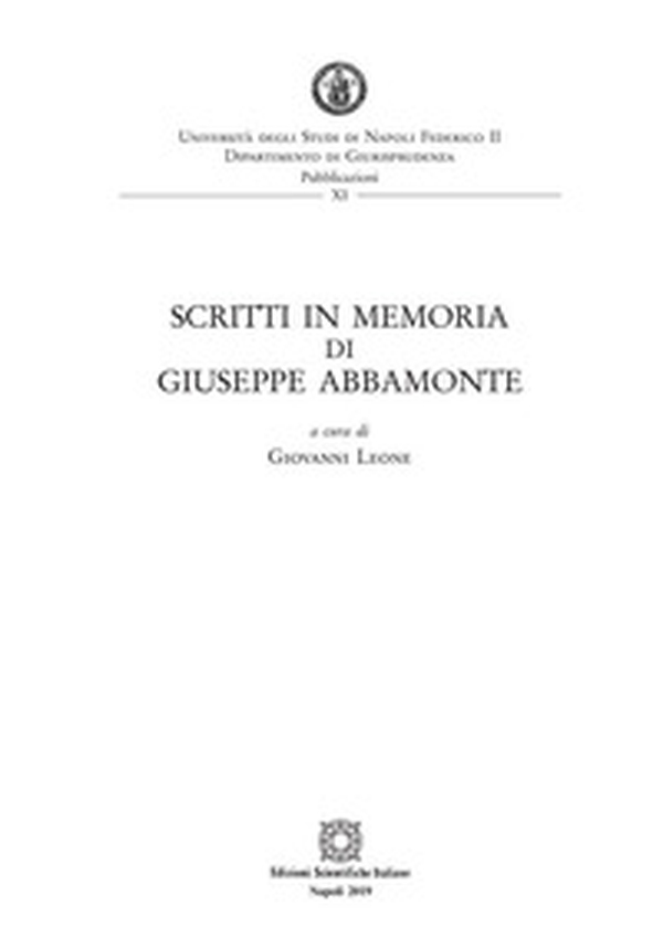Scritti in memoria di Giuseppe Abbamonte - Librerie.coop Scritti in memoria di Giuseppe Abbamonte - Librerie.coop