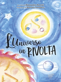 L'universo in rivolta - Librerie.coop L'universo in rivolta - Librerie.coop