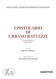 Epistolario di Urbano Rattazzi - Vol. 3 - Librerie.coop