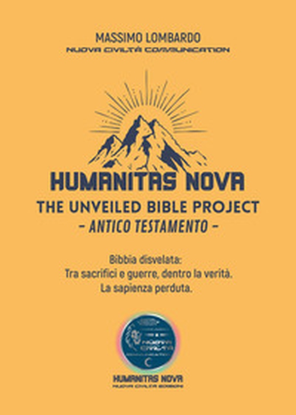 The unveiled Bible project. Antico Testamento - Librerie.coop