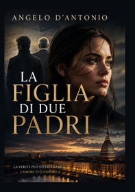 La figlia di due padri - Librerie.coop
