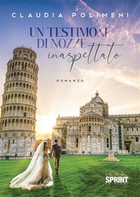 Un testimone di nozze inaspettato - Librerie.coop