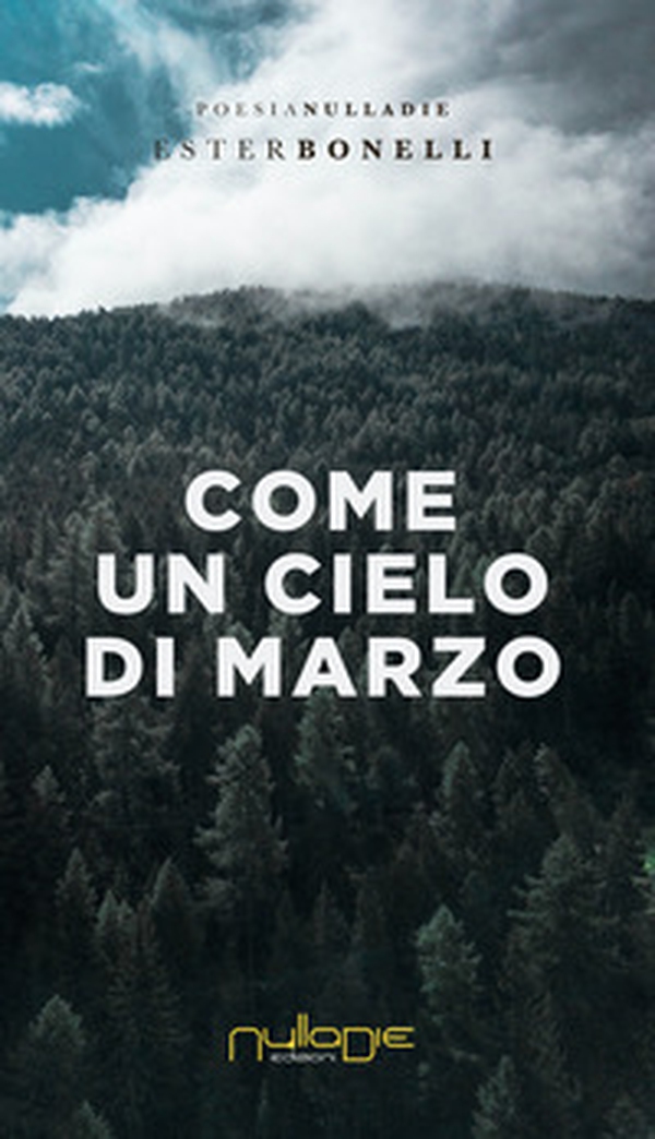 Come un cielo di marzo - Librerie.coop