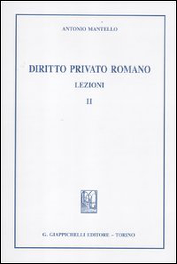 Diritto privato romano. Lezioni - Vol. 2 - Librerie.coop