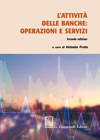 L'attività delle banche: operazioni e servizi - Librerie.coop L'attività delle banche: operazioni e servizi - Librerie.coop