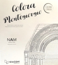 Colora Montegiorgio. Tesori d'arte e cultura da colorare. Ediz. italiana e inglese - Librerie.coop Colora Montegiorgio. Tesori d'arte e cultura da colorare. Ediz. italiana e inglese - Librerie.coop
