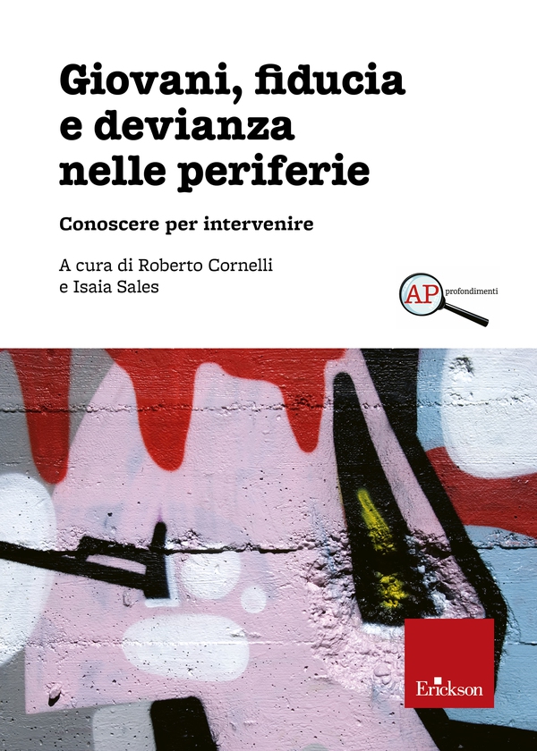 Giovani, fiducia e devianza nelle periferie - Librerie.coop