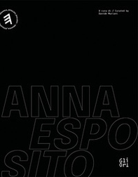 Anna Esposito. What I've done. Ediz. italiana e inglese - Librerie.coop Anna Esposito. What I've done. Ediz. italiana e inglese - Librerie.coop