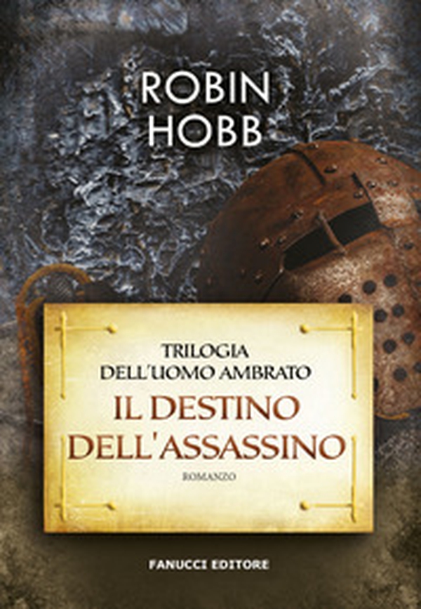 Il destino dell'assassino. Trilogia dell'uomo ambrato - Librerie.coop Il destino dell'assassino. Trilogia dell'uomo ambrato - Librerie.coop