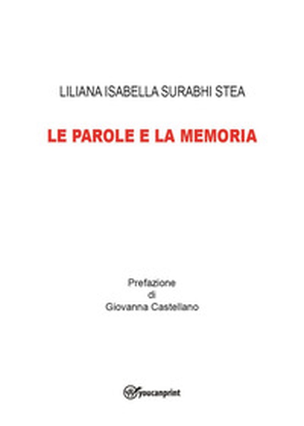 Le parole e la memoria - Librerie.coop Le parole e la memoria - Librerie.coop