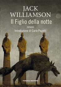 Il figlio della notte - Librerie.coop Il figlio della notte - Librerie.coop