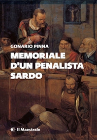 Memoriale d'un penalista sardo - Librerie.coop