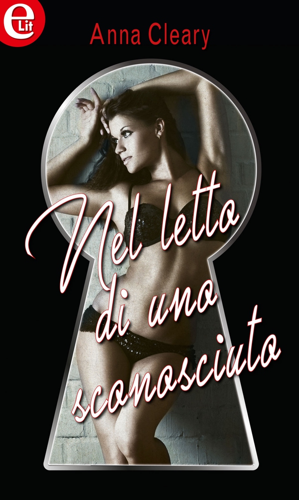 Nel letto di uno sconosciuto (eLit) - Librerie.coop Nel letto di uno sconosciuto (eLit) - Librerie.coop