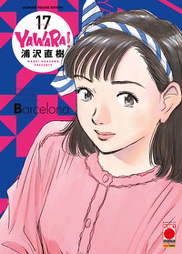 Yawara! Ultimate deluxe edition - Vol. 17 - Librerie.coop Yawara! Ultimate deluxe edition - Vol. 17 - Librerie.coop