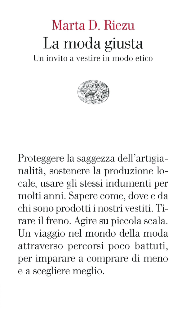 La moda giusta - Librerie.coop La moda giusta - Librerie.coop