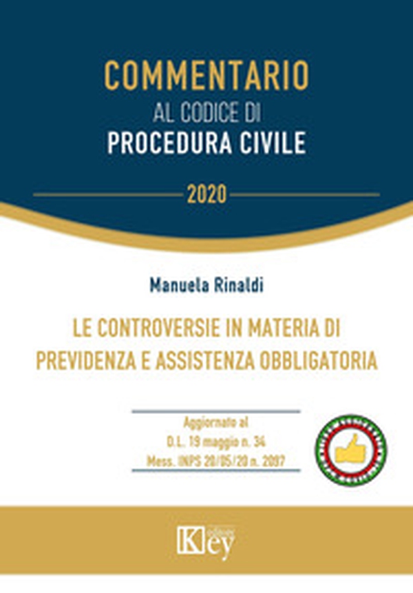 Le controversie in materia di previdenza e assistenza obbligatoria - Librerie.coop Le controversie in materia di previdenza e assistenza obbligatoria - Librerie.coop