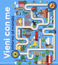 Vieni con me intorno al mondo - Librerie.coop