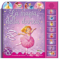 La magia della danza - Librerie.coop La magia della danza - Librerie.coop