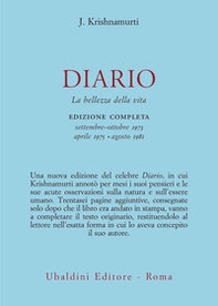 Diario. La bellezza della vita. Edizione completa settembre-ottobre 1973, aprile 1975, agosto 1981 - Librerie.coop Diario. La bellezza della vita. Edizione completa settembre-ottobre 1973, aprile 1975, agosto 1981 - Librerie.coop
