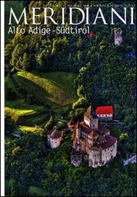 Alto Adige-Südtirol. Speciale - Librerie.coop