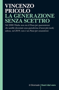 LA GENERAZIONE SENZA SCETTRO - Librerie.coop LA GENERAZIONE SENZA SCETTRO - Librerie.coop