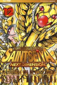 I cavalieri dello zodiaco. Saint Seiya. Next dimension - Vol. 12 - Librerie.coop