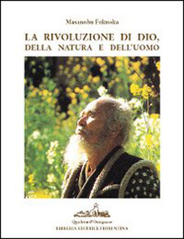 La rivoluzione di Dio, della natura e dell'uomo - Librerie.coop La rivoluzione di Dio, della natura e dell'uomo - Librerie.coop