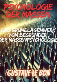Psychologie der massen - Librerie.coop