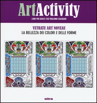 Art activity pocket. Vetrate Art nouveau. La bellezza dei colori e delle forme - Librerie.coop