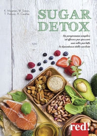 Sugar detox. Un programma semplice ed efficace per spezzare una volta per tutte la dipendenza dallo zucchero - Librerie.coop Sugar detox. Un programma semplice ed efficace per spezzare una volta per tutte la dipendenza dallo zucchero - Librerie.coop