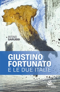 Giustino Fortunato e le due Italie - Librerie.coop Giustino Fortunato e le due Italie - Librerie.coop