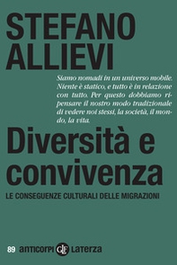 Diversità e convivenza. Le conseguenze culturali delle migrazioni - Librerie.coop