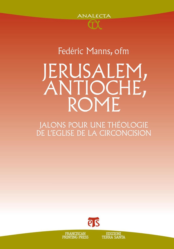 Jerusalem, Antioche, Rome - Librerie.coop Jerusalem, Antioche, Rome - Librerie.coop