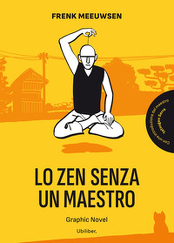 Lo zen senza un maestro - Librerie.coop