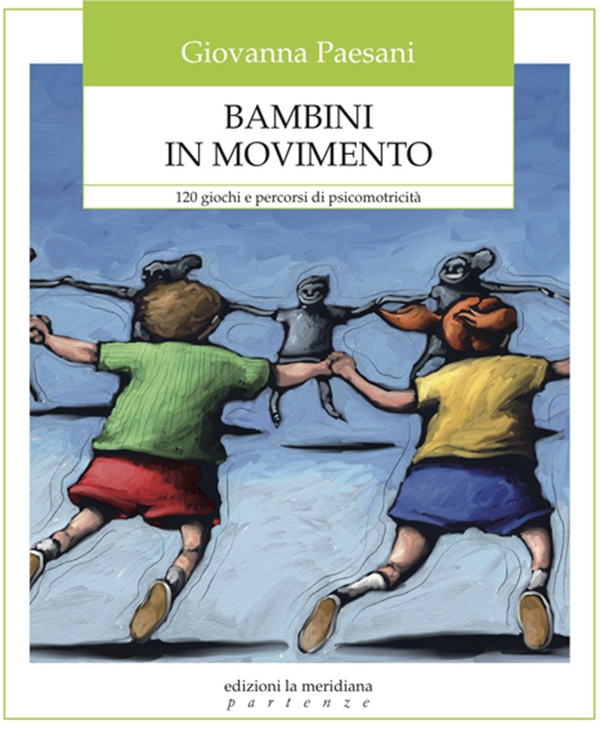 Bambini in movimento - Librerie.coop Bambini in movimento - Librerie.coop
