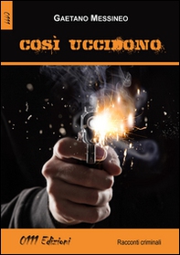 Così uccidono - Librerie.coop