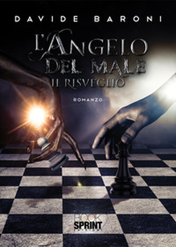 Il risveglio. L'angelo del male - Librerie.coop Il risveglio. L'angelo del male - Librerie.coop