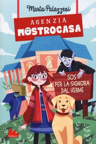SOS per la signora Dal Verme. Agenzia Mostrocasa - Librerie.coop
