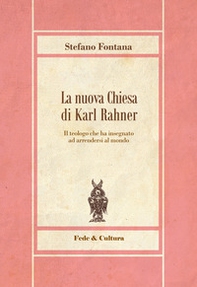 La nuova chiesa di Karl Rahner - Librerie.coop