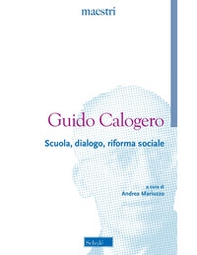 Scuola, dialogo, riforma sociale - Librerie.coop