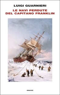 Le navi perdute del capitano Franklin - Librerie.coop Le navi perdute del capitano Franklin - Librerie.coop