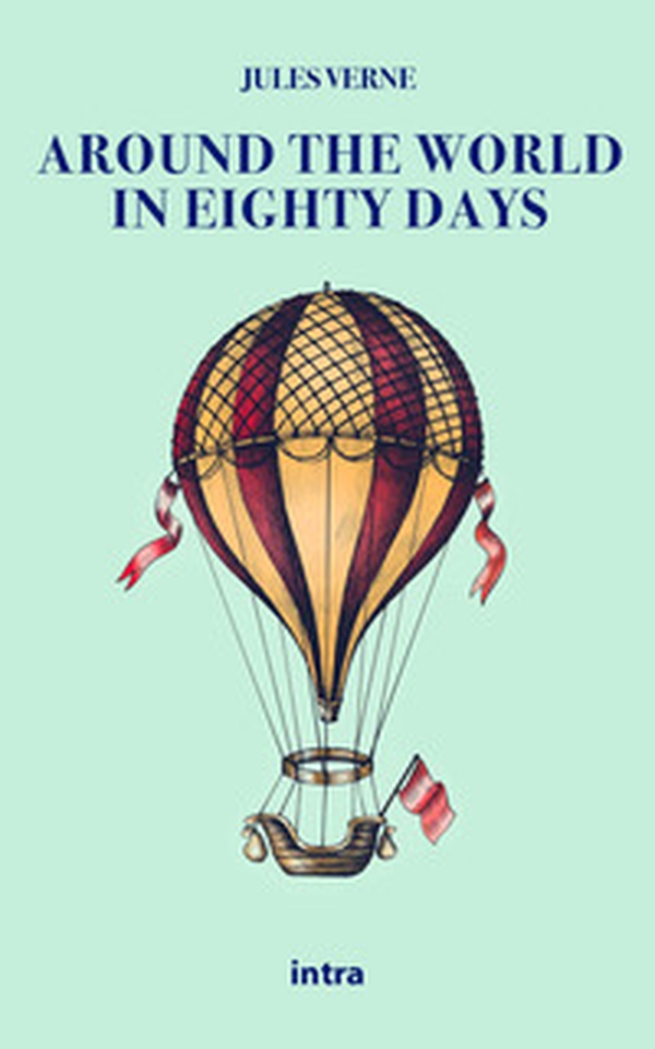 Around the world in eighty days - Librerie.coop Around the world in eighty days - Librerie.coop