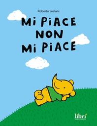 Mi piace non mi piace - Librerie.coop Mi piace non mi piace - Librerie.coop