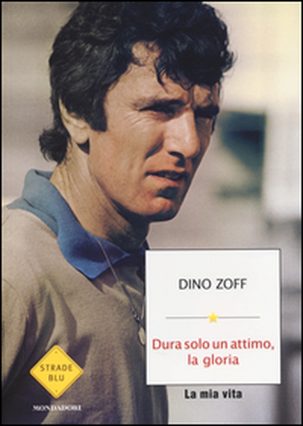 Dura solo un attimo, la gloria. La mia vita - Librerie.coop Dura solo un attimo, la gloria. La mia vita - Librerie.coop