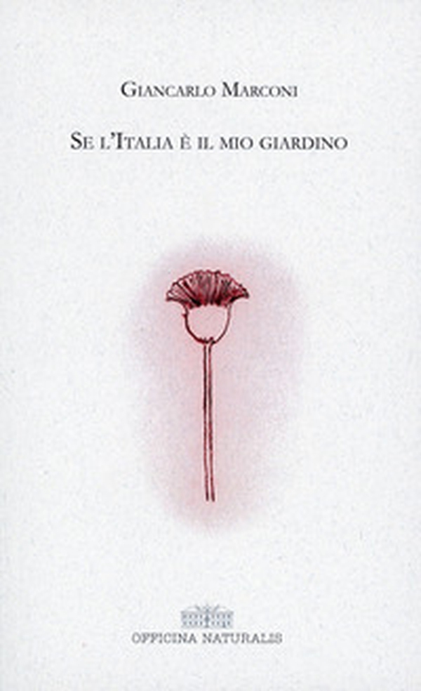 Se l'Italia è il mio giardino - Librerie.coop Se l'Italia è il mio giardino - Librerie.coop