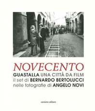 Guastalla una città da cinema. Novecento - Librerie.coop