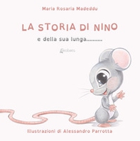 La storia di Nino e della sua lunga... coda! - Librerie.coop