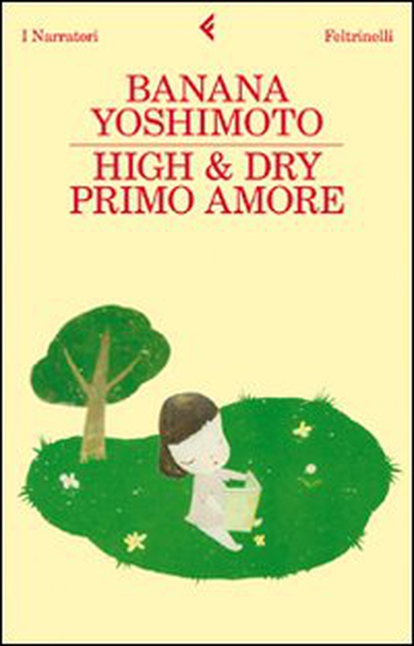 High & Dry. Primo amore - Librerie.coop High & Dry. Primo amore - Librerie.coop