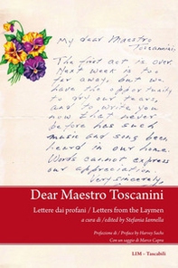 Dear Maestro Toscanini. Lettere dai profani-Letters from the Laymen - Librerie.coop Dear Maestro Toscanini. Lettere dai profani-Letters from the Laymen - Librerie.coop